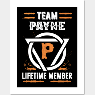 Team Payne Lifetime Member Gift T-shirt Surname Last Name Posters and Art